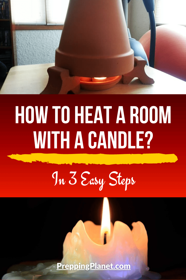 How to heat a room with a candle? ( In 3 Easy Steps ) » Prepping