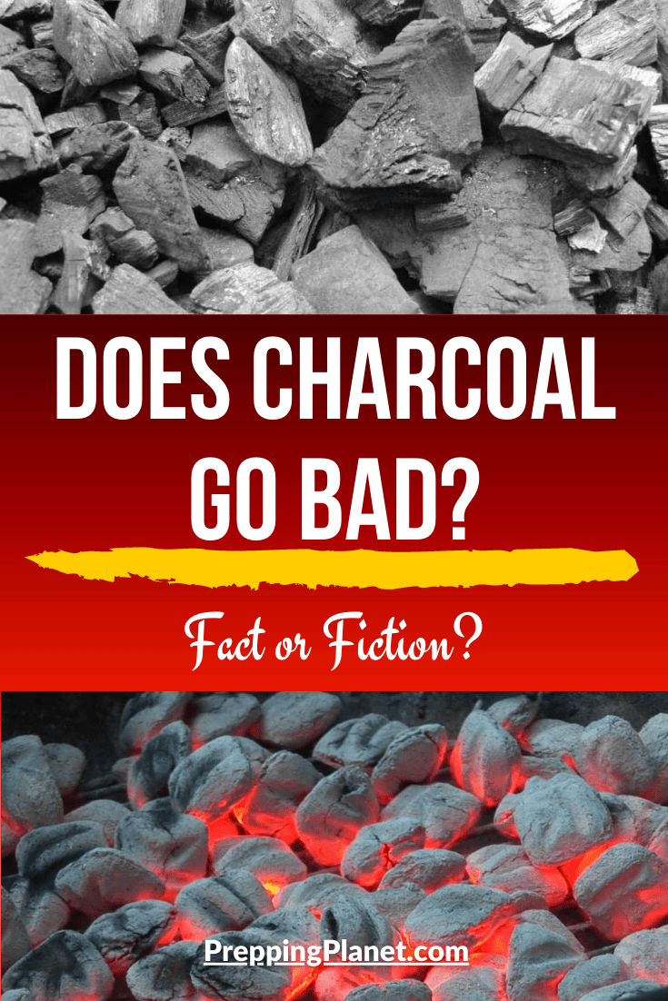 Does charcoal go bad? ( Fact or Fiction? ) » Prepping